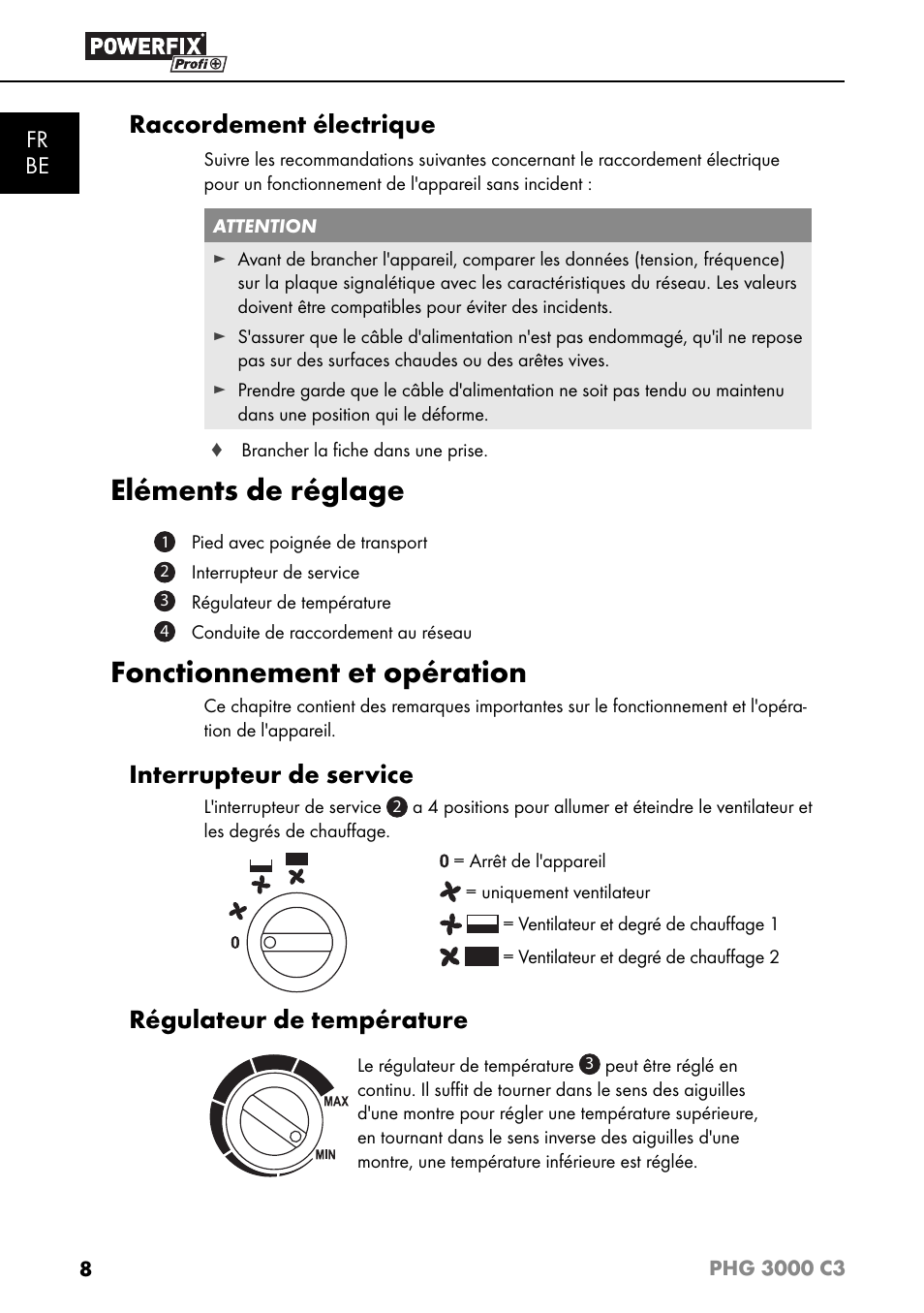 Eléments de réglage, Fonctionnement et opération, Raccordement électrique | Interrupteur de service, Régulateur de température, Fr be | Powerfix PHG 2500 C3 User Manual | Page 11 / 45