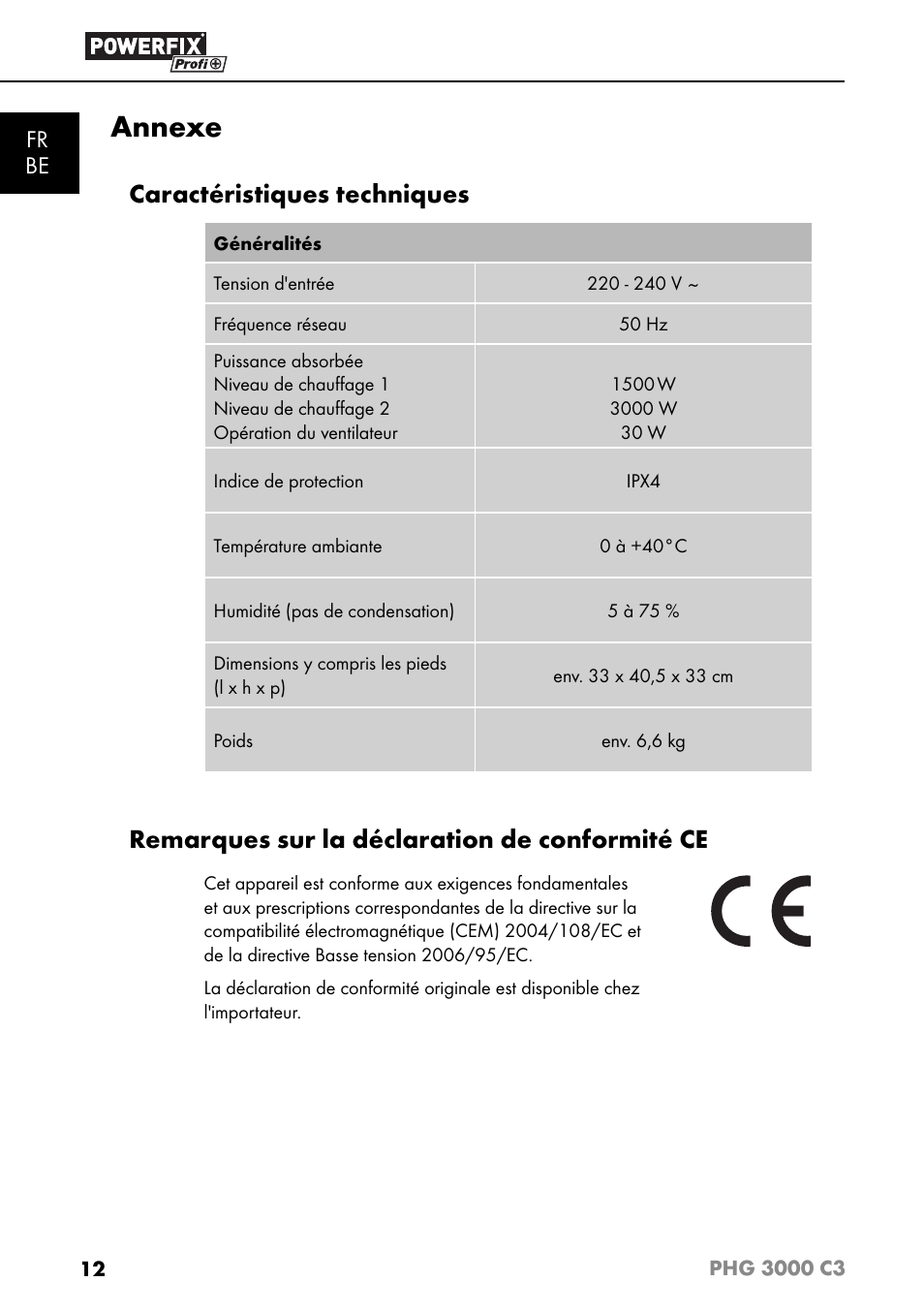 Annexe, Caractéristiques techniques, Remarques sur la déclaration de conformité ce | Fr be | Powerfix PHG 2500 C3 User Manual | Page 15 / 45