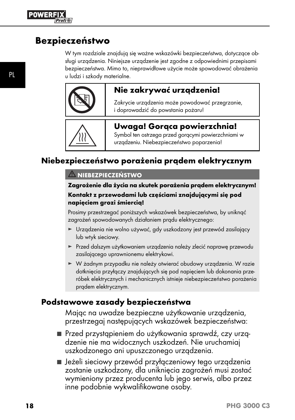 Bezpieczeństwo, Nie zakrywać urządzenia, Uwaga! gorąca powierzchnia | Niebezpieczeństwo porażenia prądem elektrycznym | Powerfix PHG 2500 C3 User Manual | Page 21 / 67