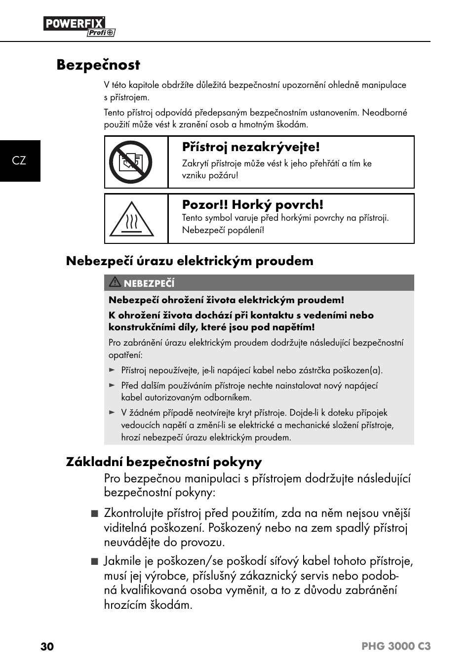 Bezpečnost, Přístroj nezakrývejte, Pozor!! horký povrch | Nebezpečí úrazu elektrickým proudem | Powerfix PHG 2500 C3 User Manual | Page 33 / 67