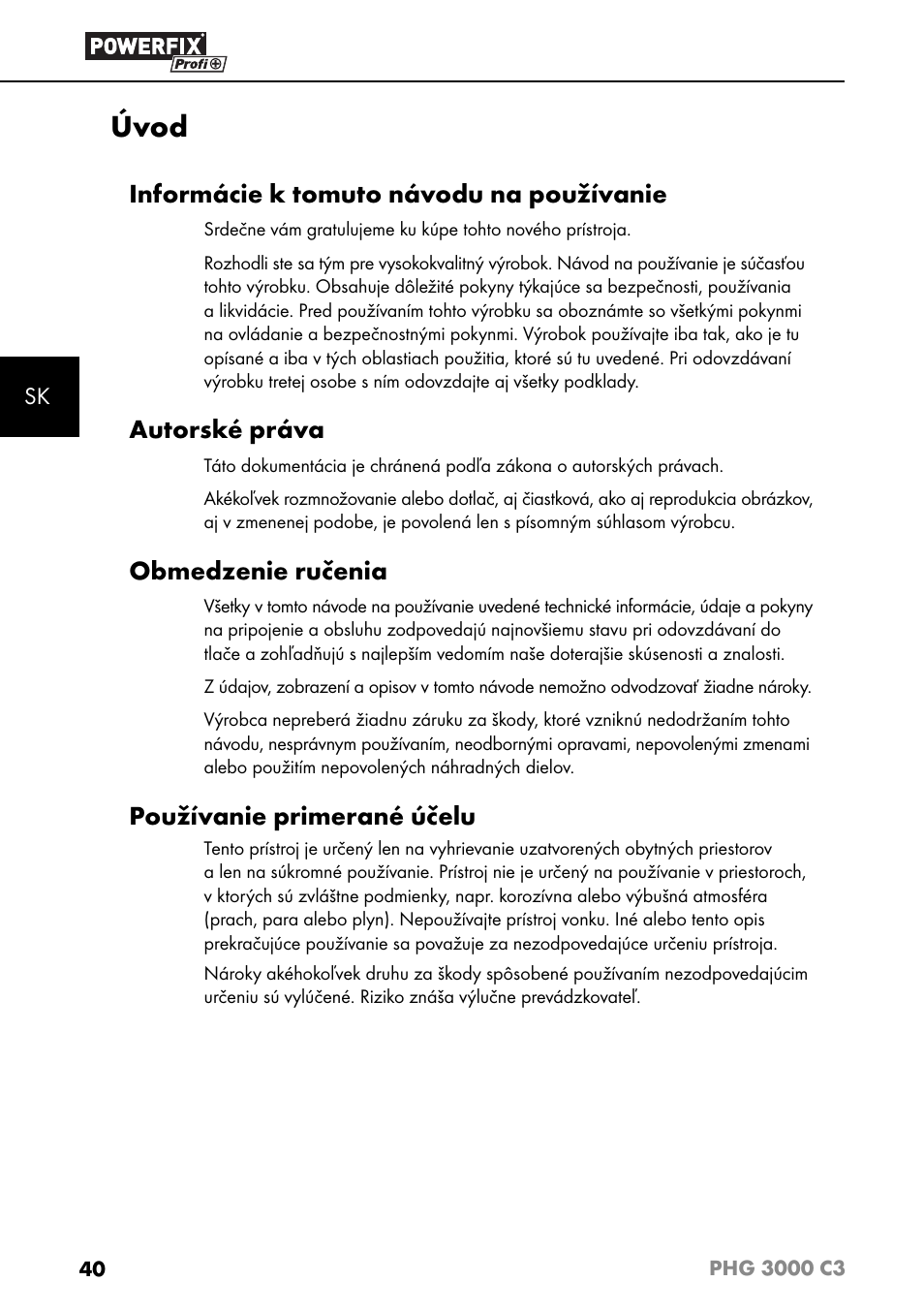 Úvod, Informácie k tomuto návodu na používanie, Autorské práva | Obmedzenie ručenia, Používanie primerané účelu | Powerfix PHG 2500 C3 User Manual | Page 43 / 67