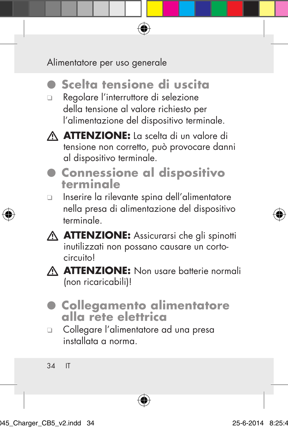Scelta tensione di uscita, Connessione al dispositivo terminale, Collegamento alimentatore alla rete elettrica | Powerfix Power Socket Switch User Manual | Page 34 / 93