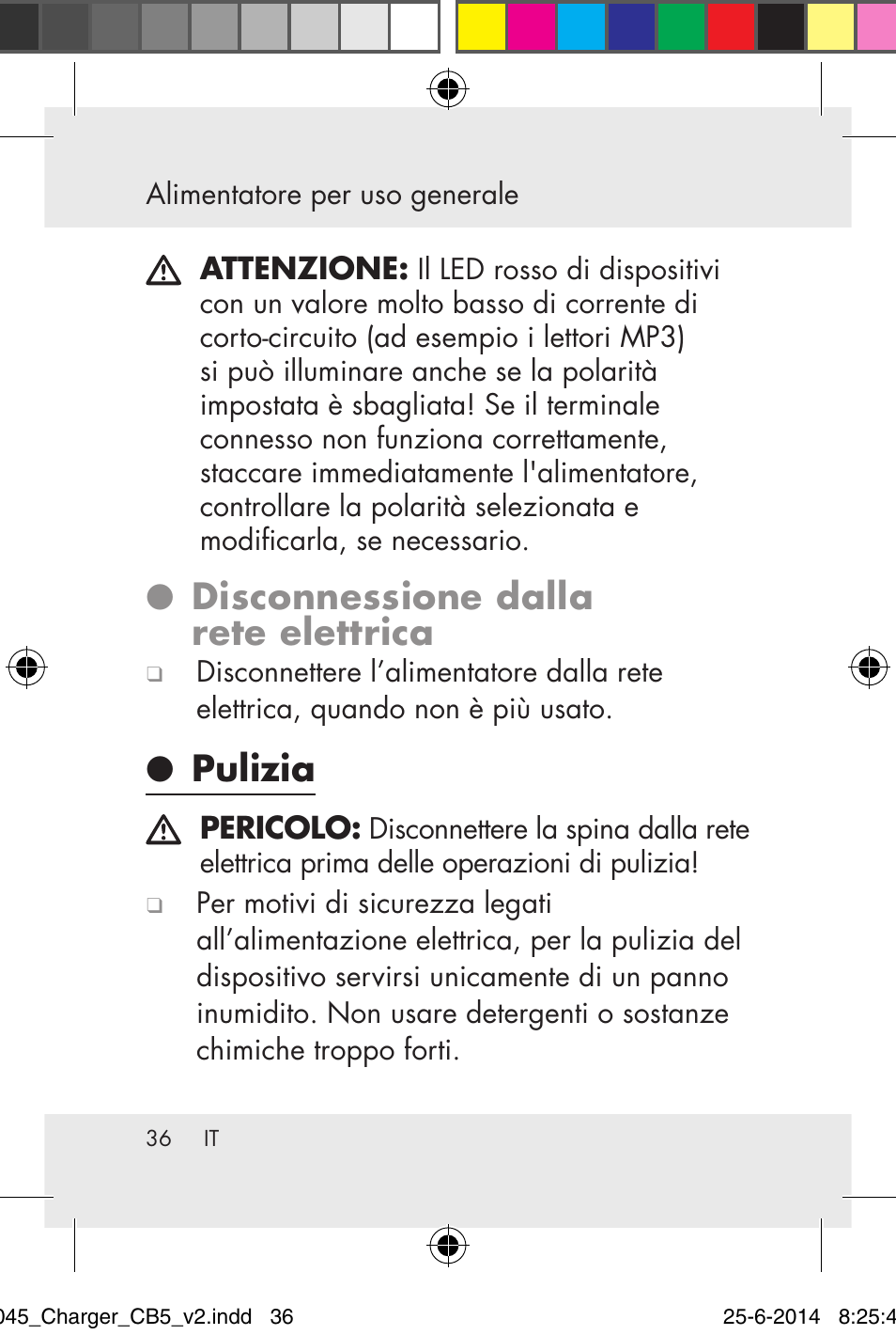 Disconnessione dalla rete elettrica, Pulizia | Powerfix Power Socket Switch User Manual | Page 36 / 93