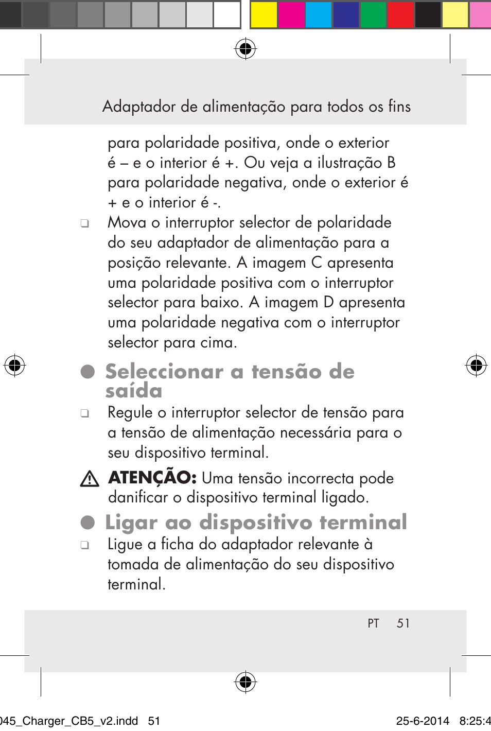 Seleccionar a tensão de saída, Ligar ao dispositivo terminal | Powerfix Power Socket Switch User Manual | Page 51 / 93