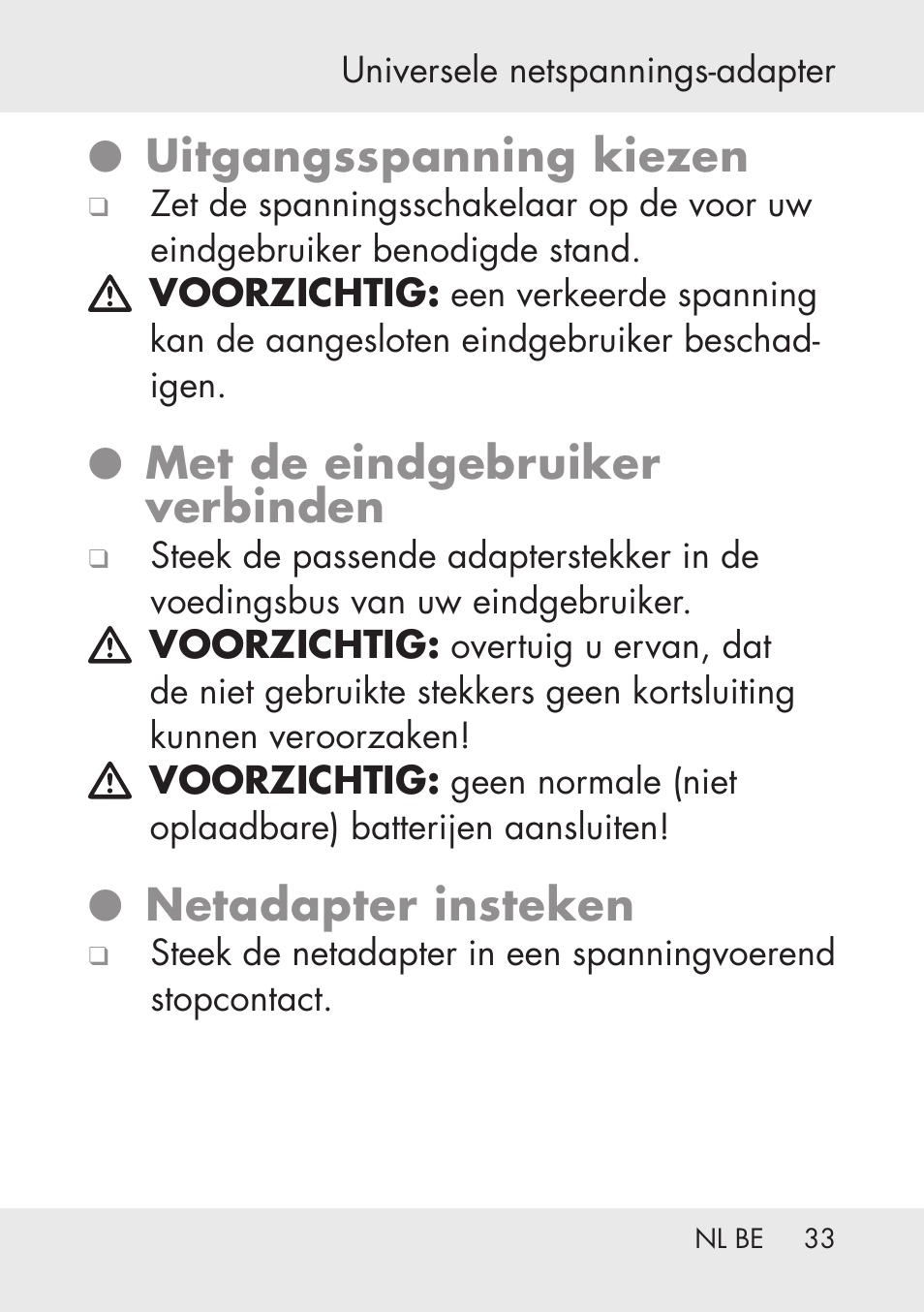 Uitgangsspanning kiezen, Met de eindgebruiker verbinden, Netadapter insteken | Powerfix Power Socket Switch User Manual | Page 33 / 76