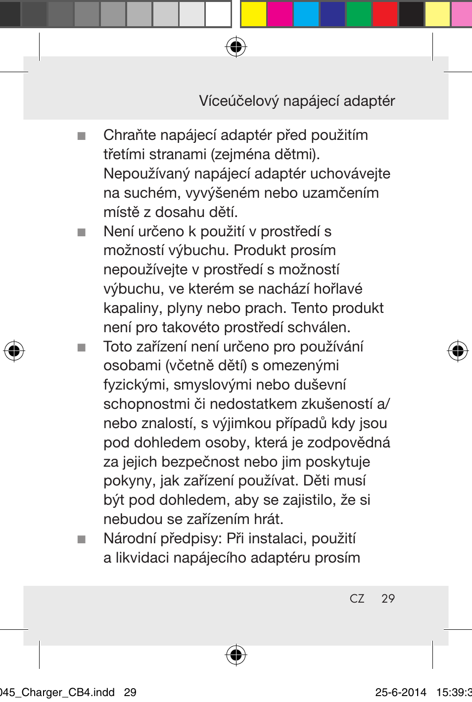 Víceúčelový napájecí adaptér | Powerfix Power Socket Switch User Manual | Page 29 / 92