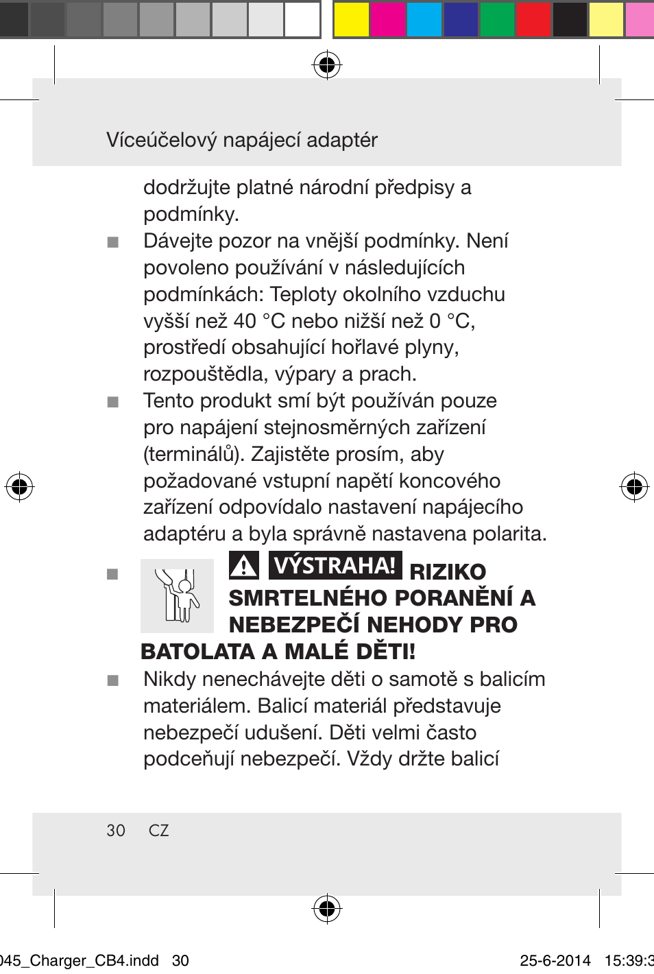 Výstraha | Powerfix Power Socket Switch User Manual | Page 30 / 92