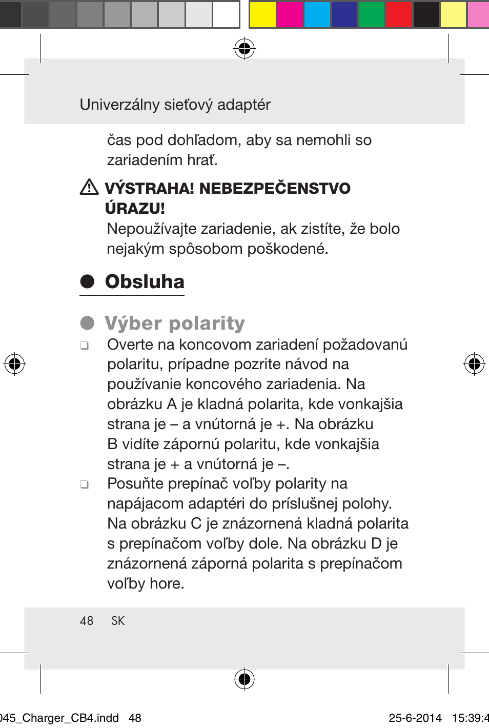Obsluha ● výber polarity | Powerfix Power Socket Switch User Manual | Page 48 / 92