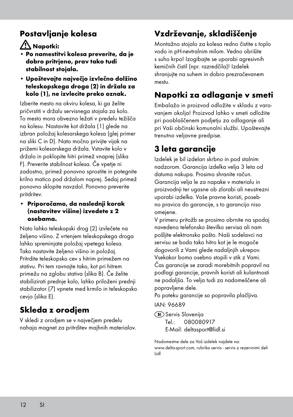 Vzdrževanje, skladiščenje, Napotki za odlaganje v smeti, 3 leta garancije | Postavljanje kolesa, Skleda z orodjem | Powerfix Bike Workstand User Manual | Page 12 / 22