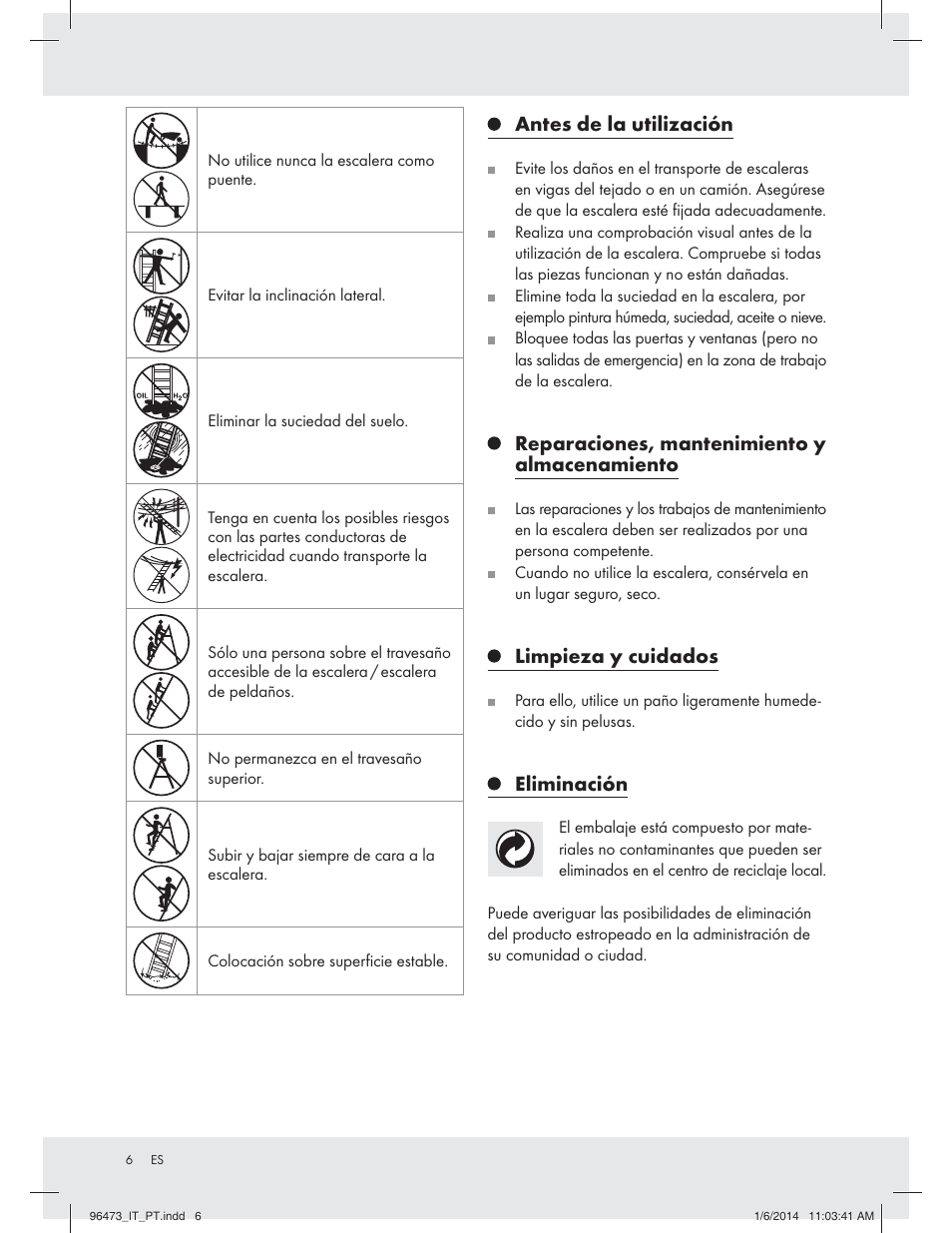 Antes de la utilización, Reparaciones, mantenimiento y almacenamiento, Limpieza y cuidados | Eliminación | Powerfix Z31966 User Manual | Page 6 / 19