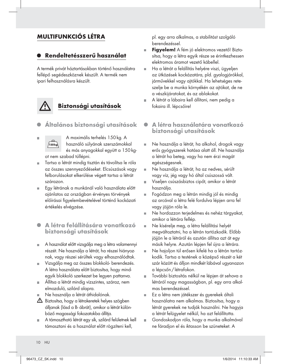 Multifunkciós létra, Rendeltetésszerű használat, Biztonsági utasítások | Általános biztonsági utasítások | Powerfix Z31966 User Manual | Page 10 / 26