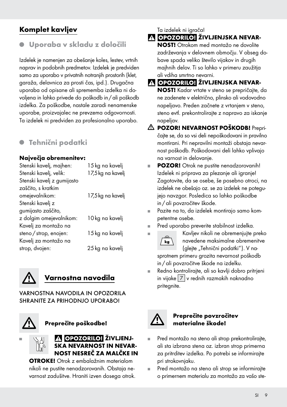 Komplet kavljev uporaba v skladu z določili, Tehnični podatki, Varnostna navodila | Powerfix Z28431 User Manual | Page 9 / 20