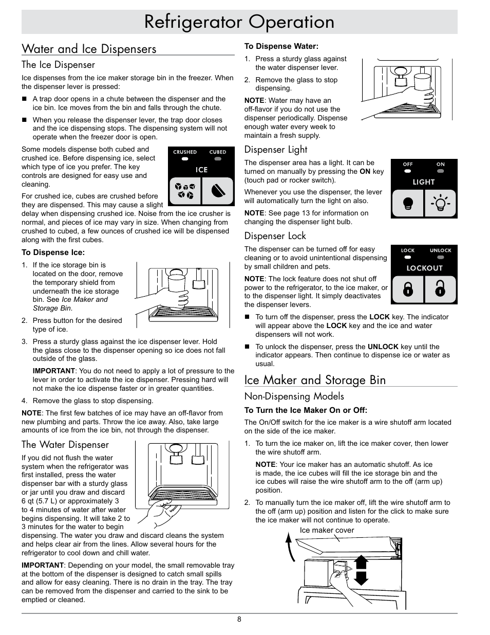 Refrigerator operation, Ice maker and storage bin, Water and ice dispensers | Dispenser light, Dispenser lock, Non-dispensing models, The ice dispenser, The water dispenser | Dacor IF48DBOL User Manual | Page 10 / 24
