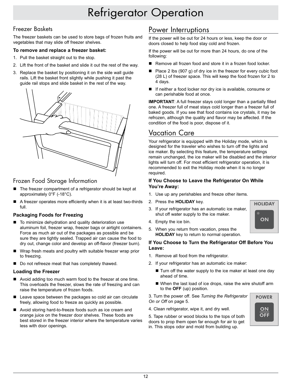 Refrigerator operation, Power interruptions, Vacation care | Freezer baskets, Frozen food storage information | Dacor IF48DBOL User Manual | Page 14 / 24