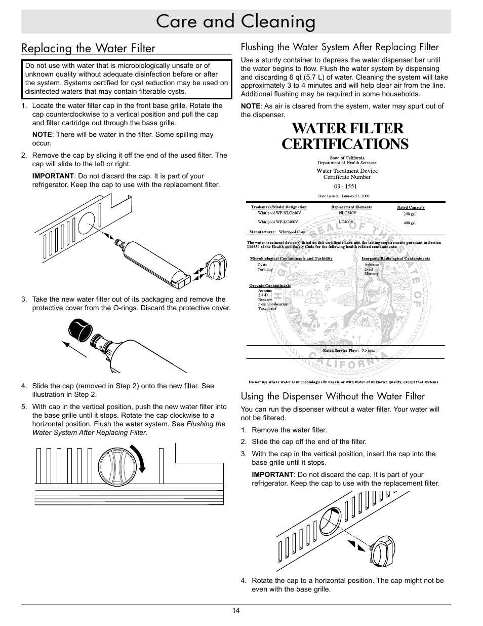 Care and cleaning, Water filter certifications, Replacing the water filter | Dacor IF48DBOL User Manual | Page 16 / 24