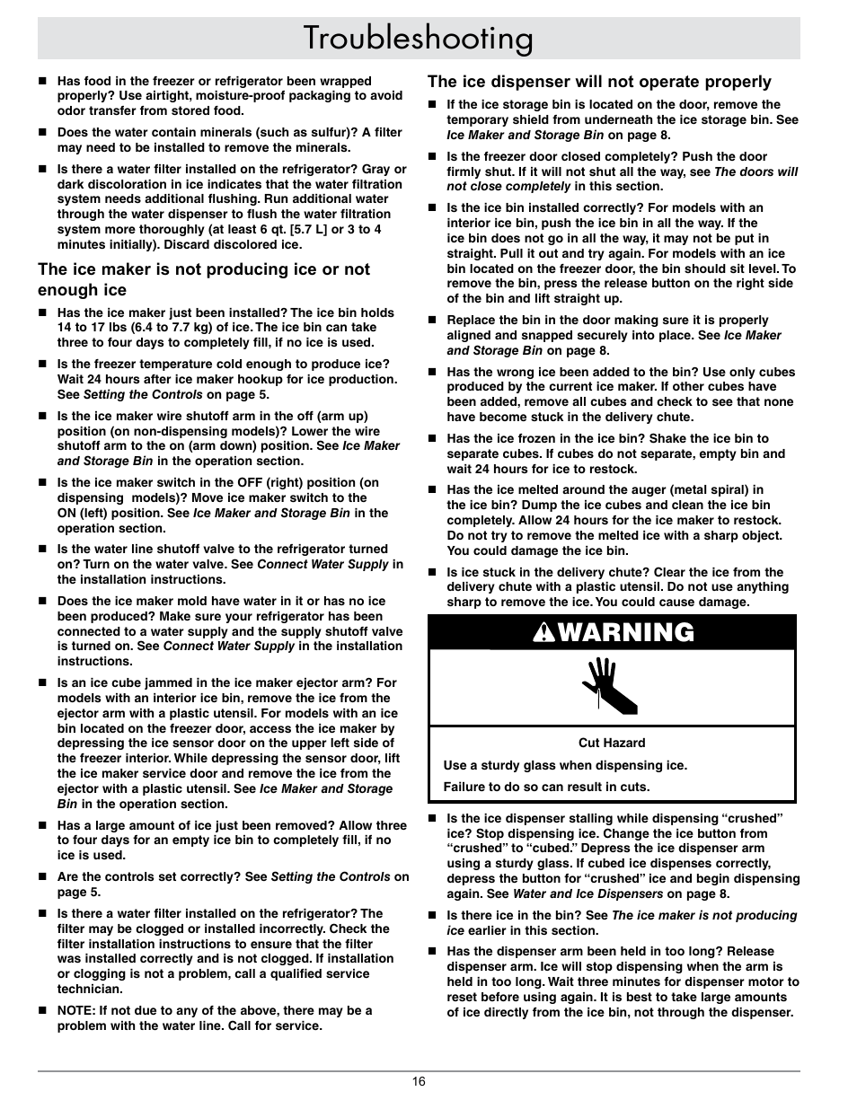 Troubleshooting, Warning, The ice dispenser will not operate properly | Dacor IF48DBOL User Manual | Page 18 / 24