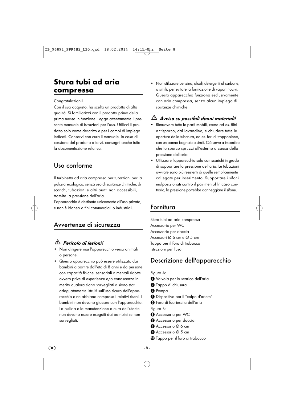 Stura tubi ad aria compressa, Uso conforme, Avvertenze di sicurezza | Fornitura, Descrizione dell'apparecchio | Powerfix PPR 4 B2 User Manual | Page 11 / 27