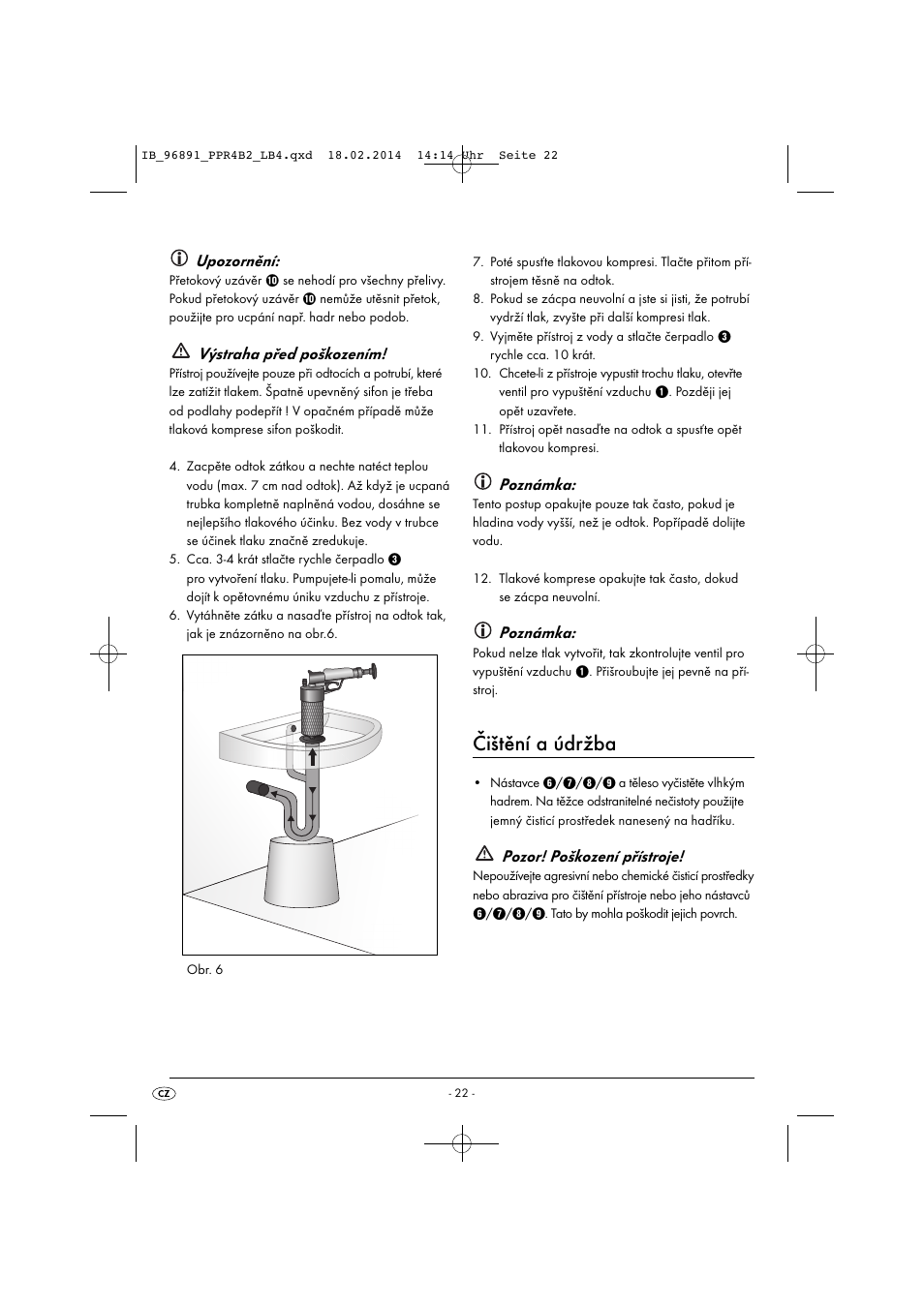 Čištění a údržba, Upozornění, Výstraha před poškozením | Poznámka, Pozor! poškození přístroje | Powerfix PPR 4 B2 User Manual | Page 25 / 39