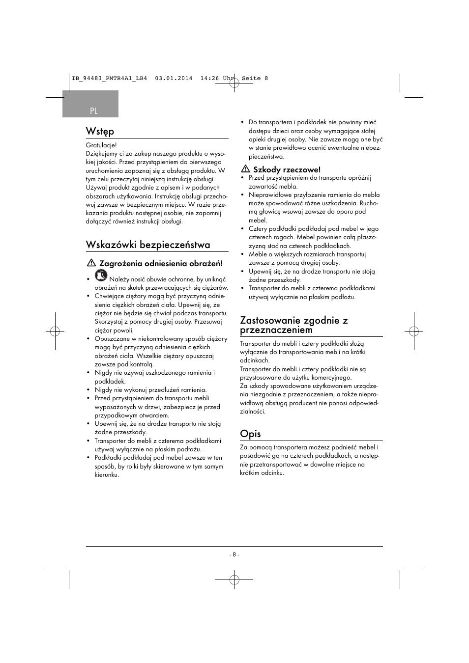 Wstęp, Wskazówki bezpieczeństwa, Zastosowanie zgodnie z przeznaczeniem | Opis | Powerfix PMTR 4 A1 User Manual | Page 11 / 46