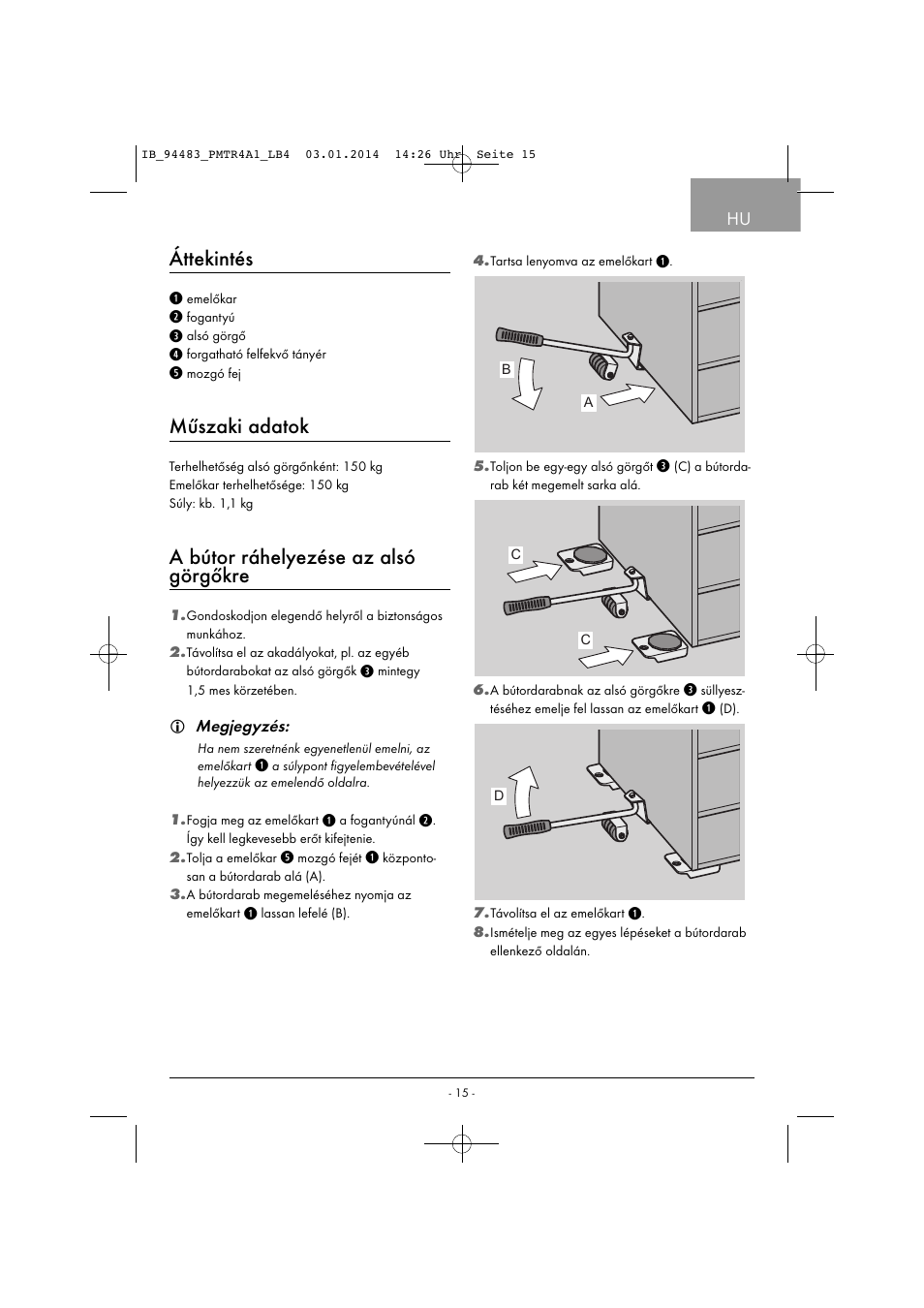 Áttekintés, Műszaki adatok, A bútor ráhelyezése az alsó görgőkre | Powerfix PMTR 4 A1 User Manual | Page 18 / 46