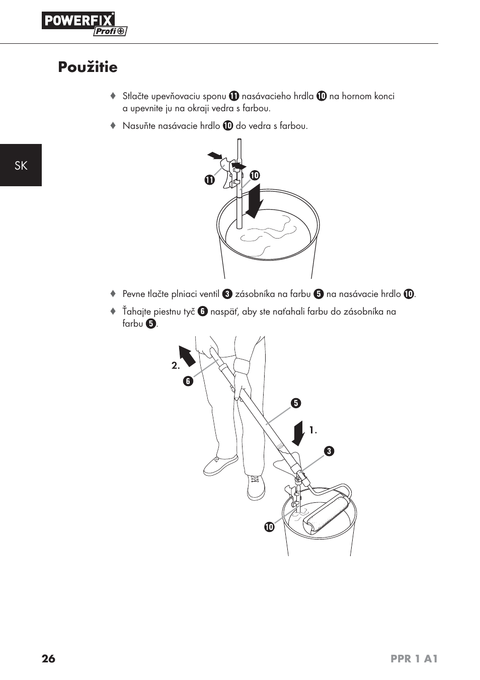 Použitie | Powerfix PPR 1 A1 User Manual | Page 29 / 44