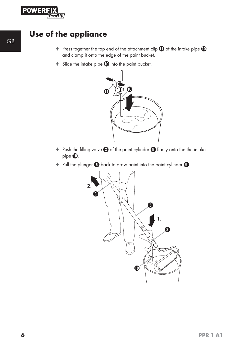 Use of the appliance | Powerfix PPR 1 A1 User Manual | Page 9 / 44