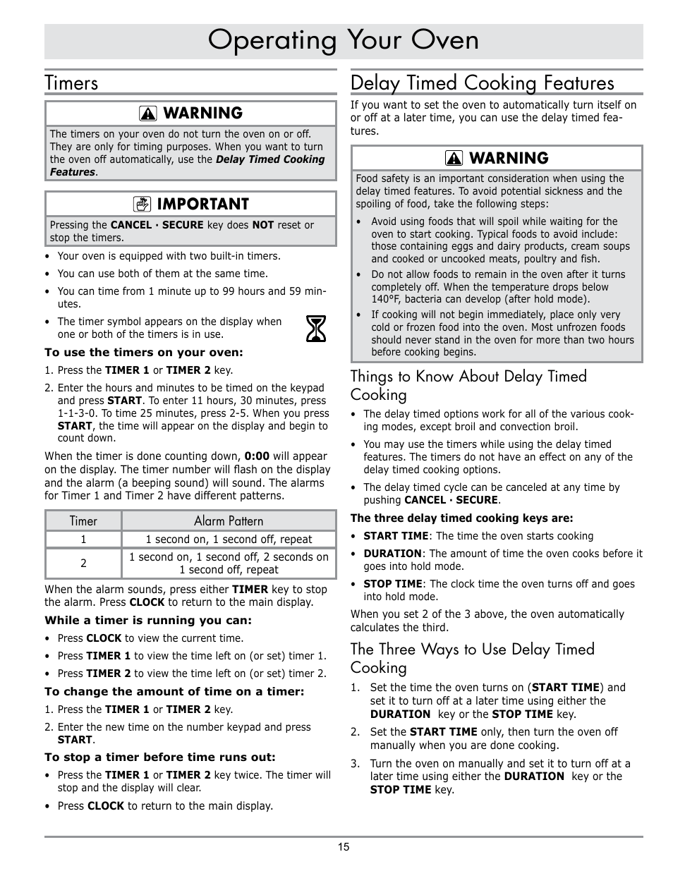 Operating your oven, Timers, Delay timed cooking features | Warning, Important, Things to know about delay timed cooking, The three ways to use delay timed cooking | Dacor DO230 User Manual | Page 17 / 36