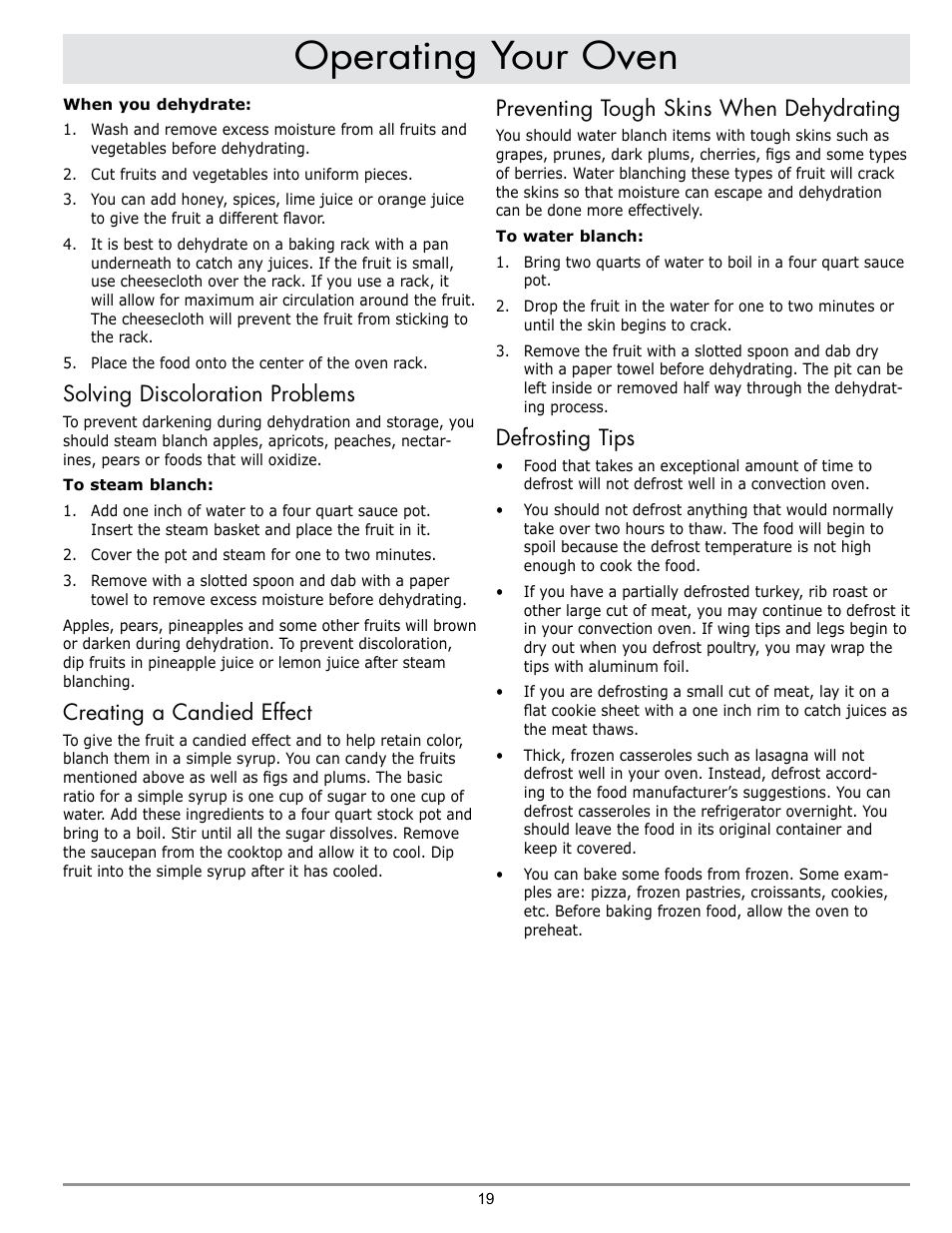 Operating your oven, Solving discoloration problems, Creating a candied effect | Preventing tough skins when dehydrating, Defrosting tips | Dacor DO230 User Manual | Page 21 / 36