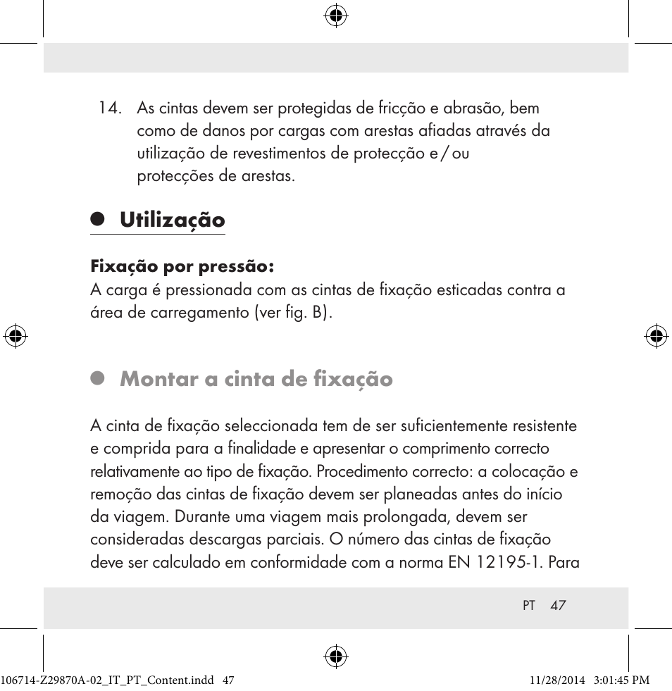 Utilização, Montar a cinta de fixação | Powerfix Z28970A-02 User Manual | Page 47 / 79