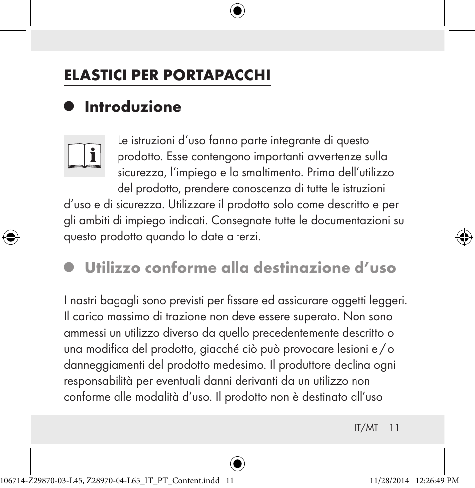 Elastici per portapacchi, Introduzione, Utilizzo conforme alla destinazione d’uso | Powerfix Z28970-03-L45 / Z28970-04-L65 User Manual | Page 11 / 38