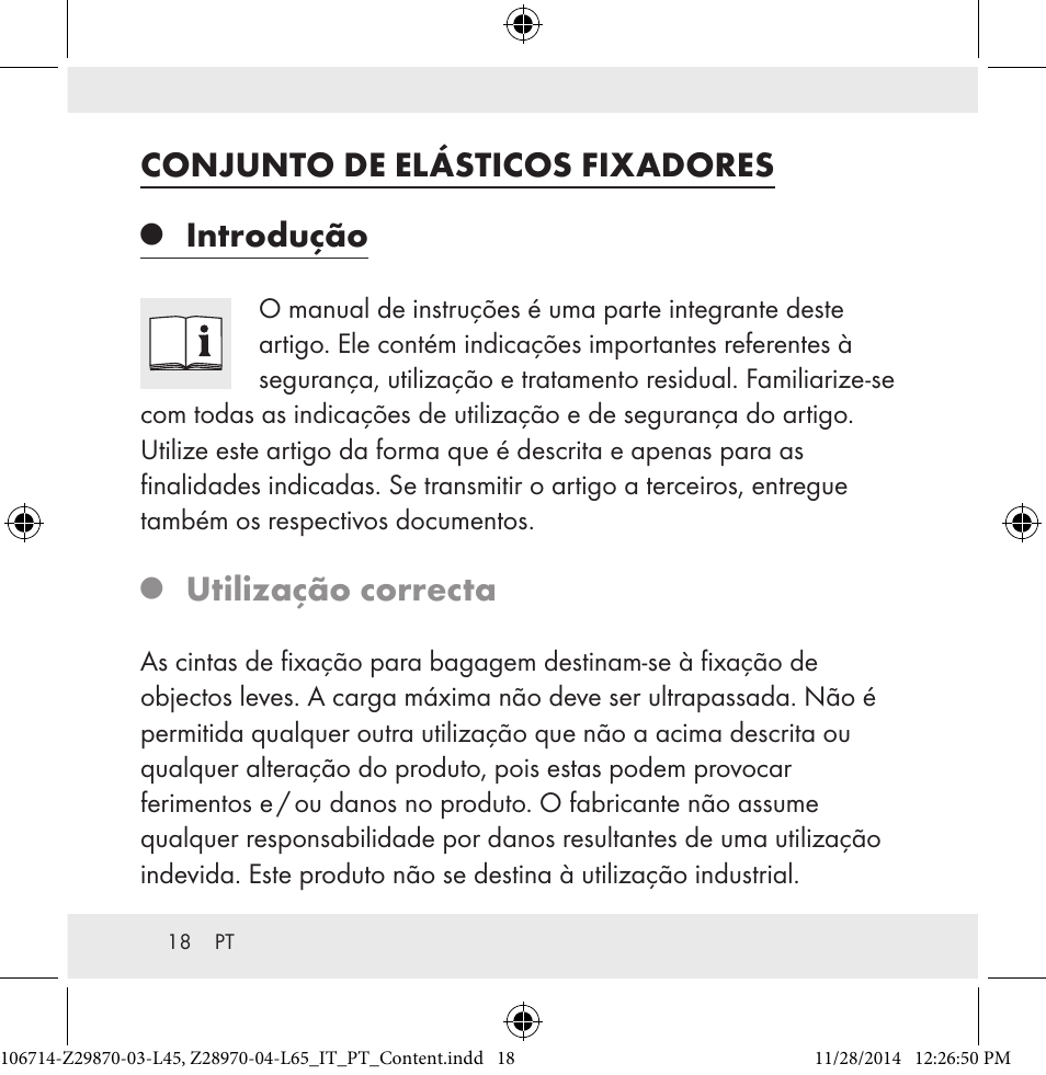 Conjunto de elásticos fixadores, Introdução, Utilização correcta | Powerfix Z28970-03-L45 / Z28970-04-L65 User Manual | Page 18 / 38