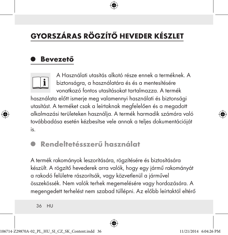 Gyorszáras rögzítő heveder készlet, Bevezető, Rendeltetésszerű használat | Powerfix Z28970A-02 User Manual | Page 36 / 107