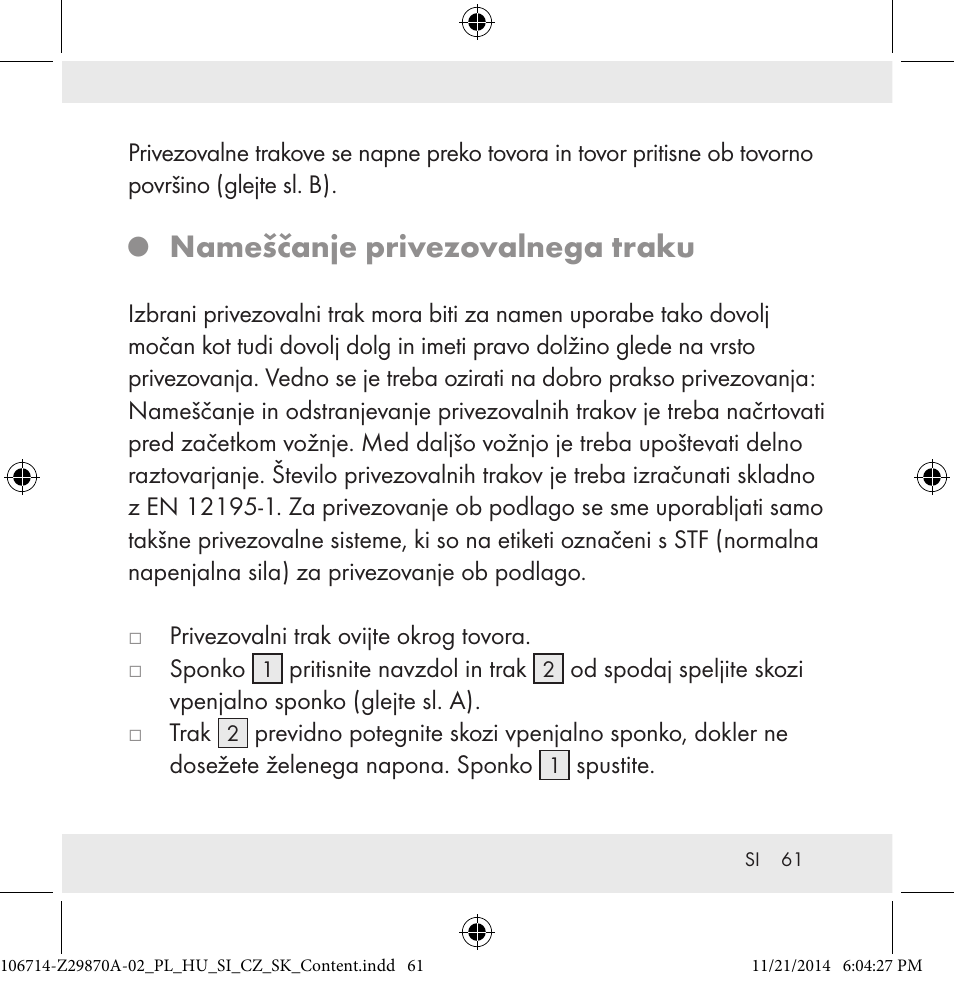 Nameščanje privezovalnega traku | Powerfix Z28970A-02 User Manual | Page 61 / 107