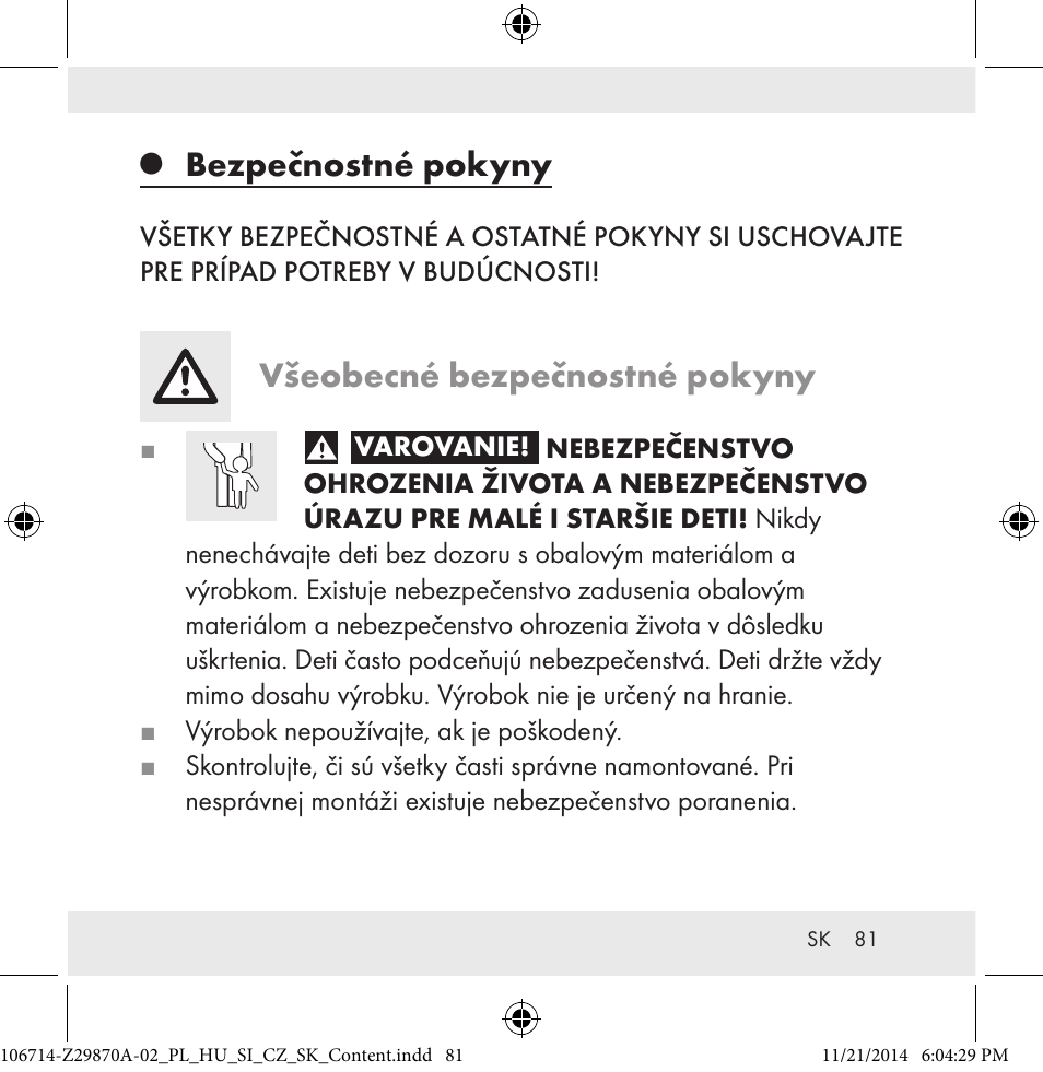 Bezpečnostné pokyny, Všeobecné bezpečnostné pokyny | Powerfix Z28970A-02 User Manual | Page 81 / 107