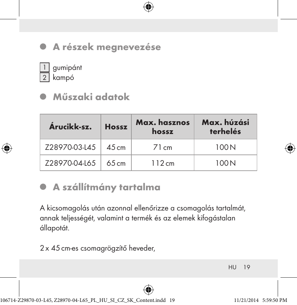 A részek megnevezése, Műszaki adatok, A szállítmány tartalma | Powerfix Z28970-03-L45 / Z28970-04-L65 User Manual | Page 19 / 52
