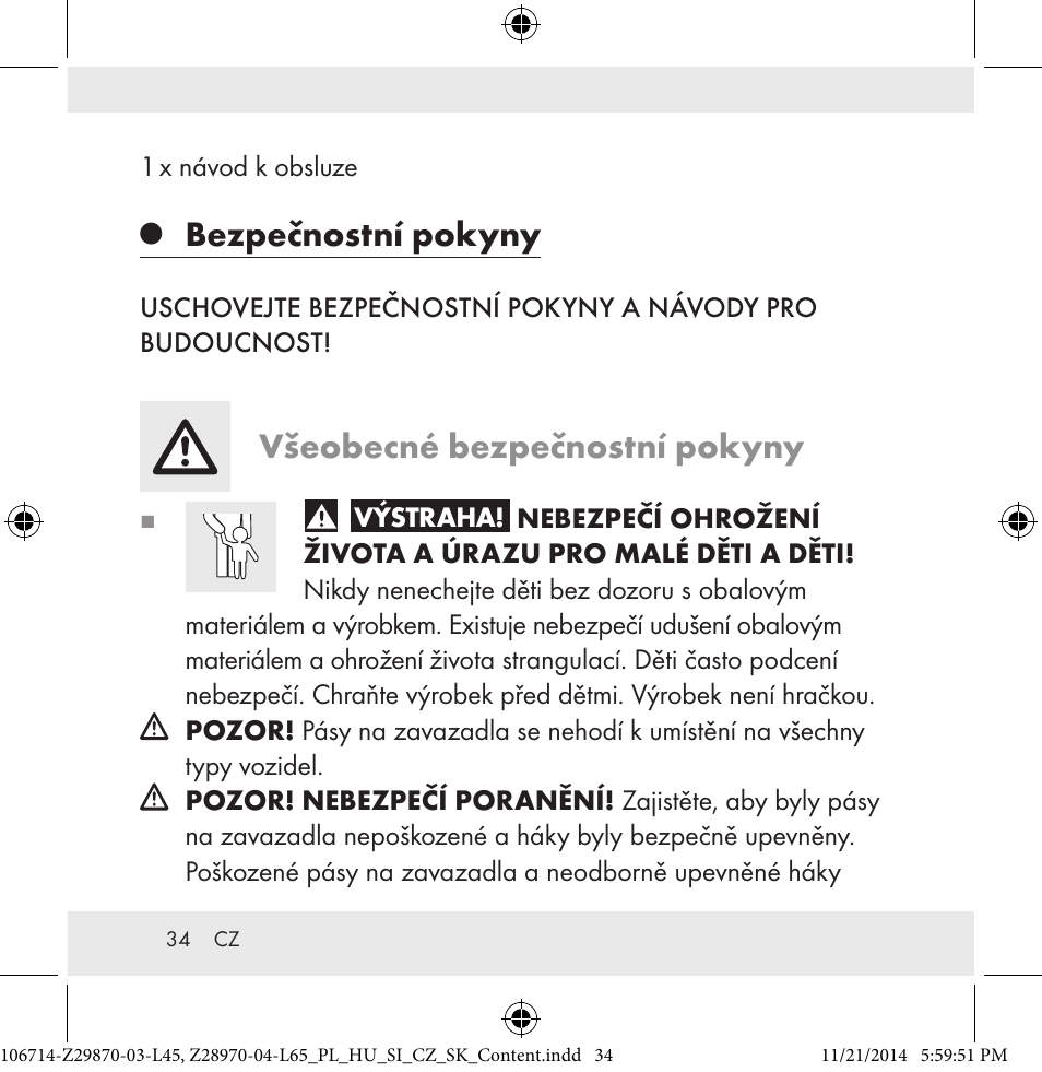 Bezpečnostní pokyny, Všeobecné bezpečnostní pokyny | Powerfix Z28970-03-L45 / Z28970-04-L65 User Manual | Page 34 / 52