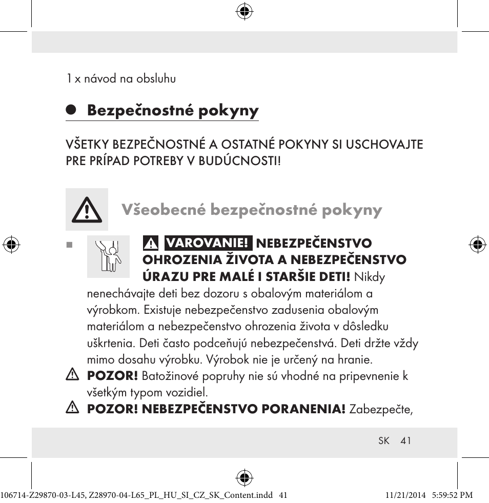 Bezpečnostné pokyny, Všeobecné bezpečnostné pokyny | Powerfix Z28970-03-L45 / Z28970-04-L65 User Manual | Page 41 / 52