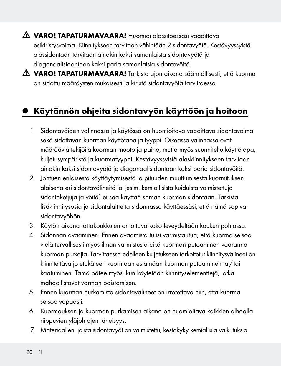 Käytännön ohjeita sidontavyön käyttöön ja hoitoon | Powerfix 103749-14-01A User Manual | Page 20 / 78