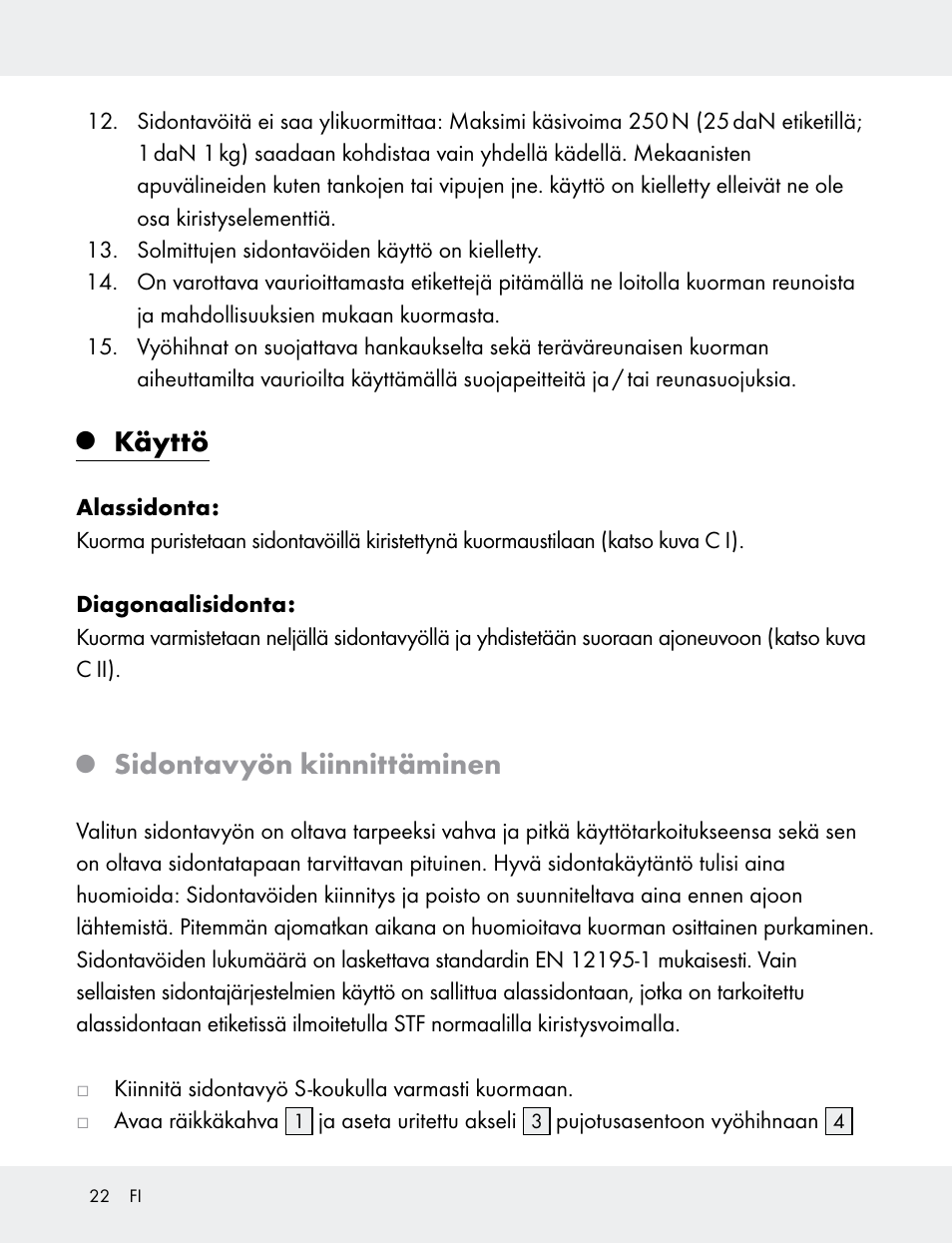 Käyttö, Sidontavyön kiinnittäminen | Powerfix 103749-14-01A User Manual | Page 22 / 78