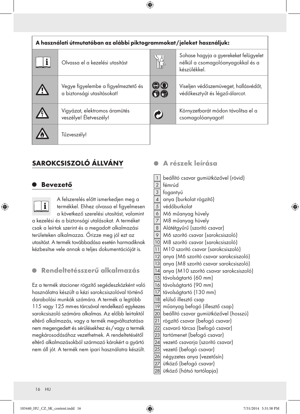 Sarokcsiszoló állvány, Bevezető, Rendeltetésszerű alkalmazás | A részek leírása | Powerfix Z31780 User Manual | Page 18 / 49