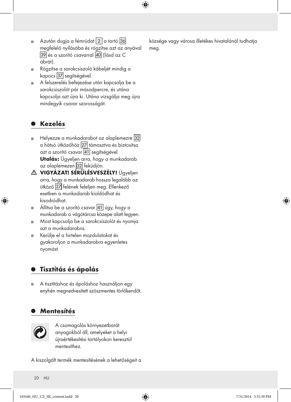 Kezelés, Tisztítás és ápolás, Mentesítés | Powerfix Z31780 User Manual | Page 22 / 49