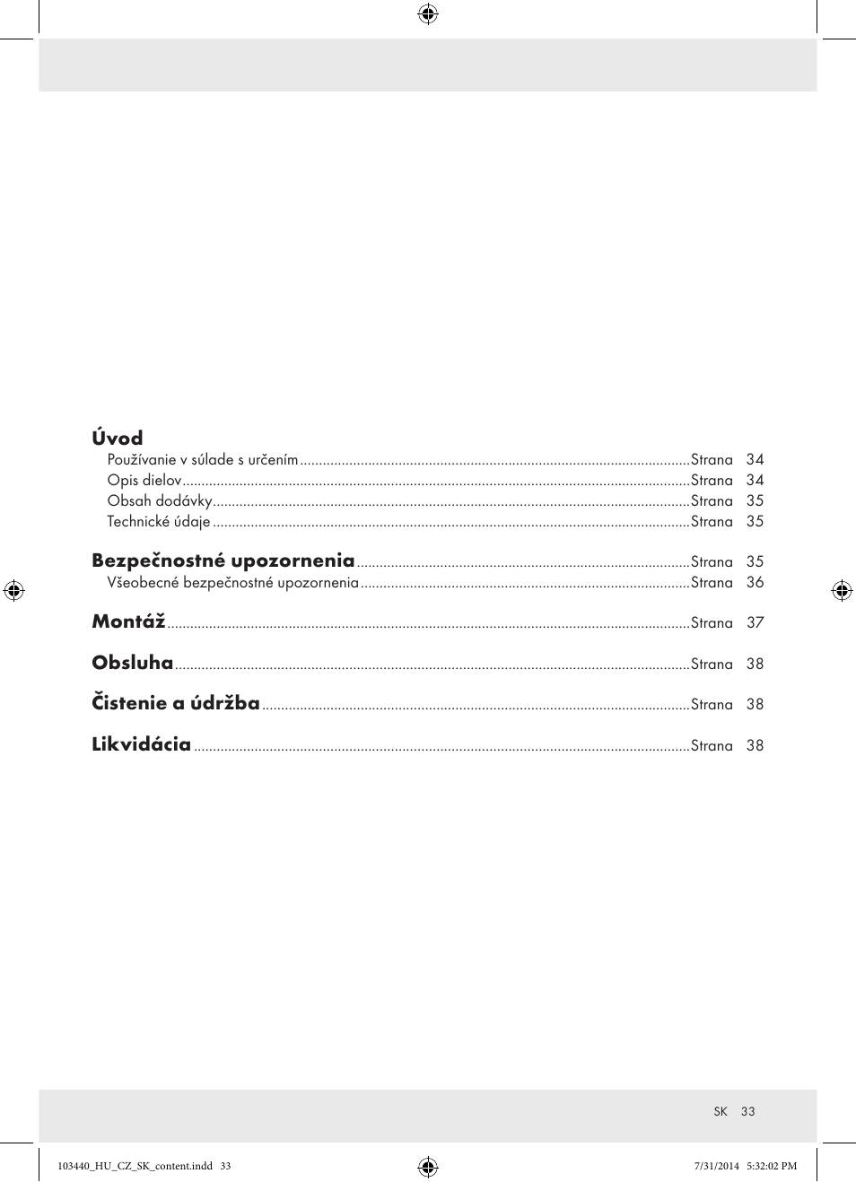 Úvod, Bezpečnostné upozornenia, Montáž | Obsluha, Čistenie a údržba, Likvidácia | Powerfix Z31780 User Manual | Page 35 / 49