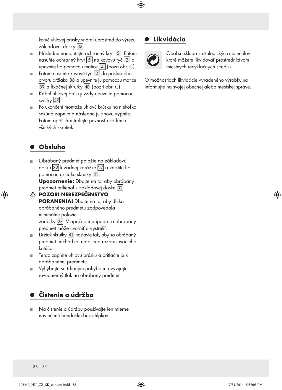 Obsluha, Čistenie a údržba, Likvidácia | Powerfix Z31780 User Manual | Page 40 / 49