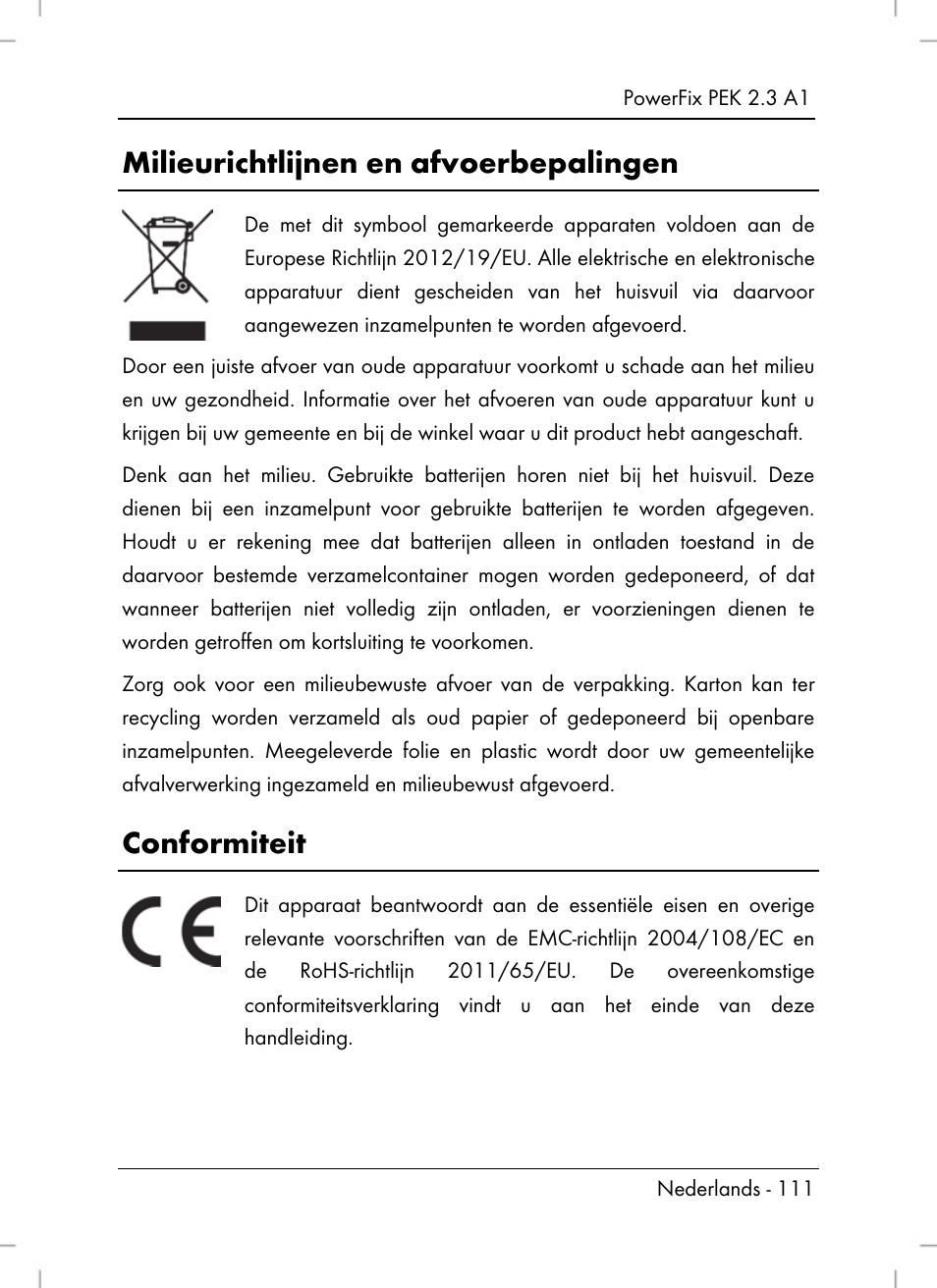 Milieurichtlijnen en afvoerbepalingen, Conformiteit | Powerfix PEK 2.3 A1 User Manual | Page 113 / 136