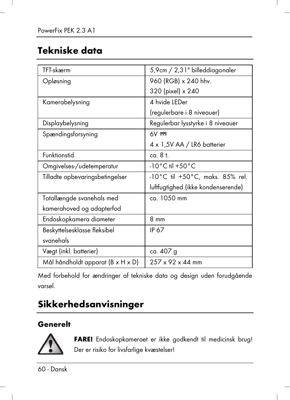 Tekniske data, Sikkerhedsanvisninger, Generelt | Powerfix PEK 2.3 A1 User Manual | Page 62 / 136