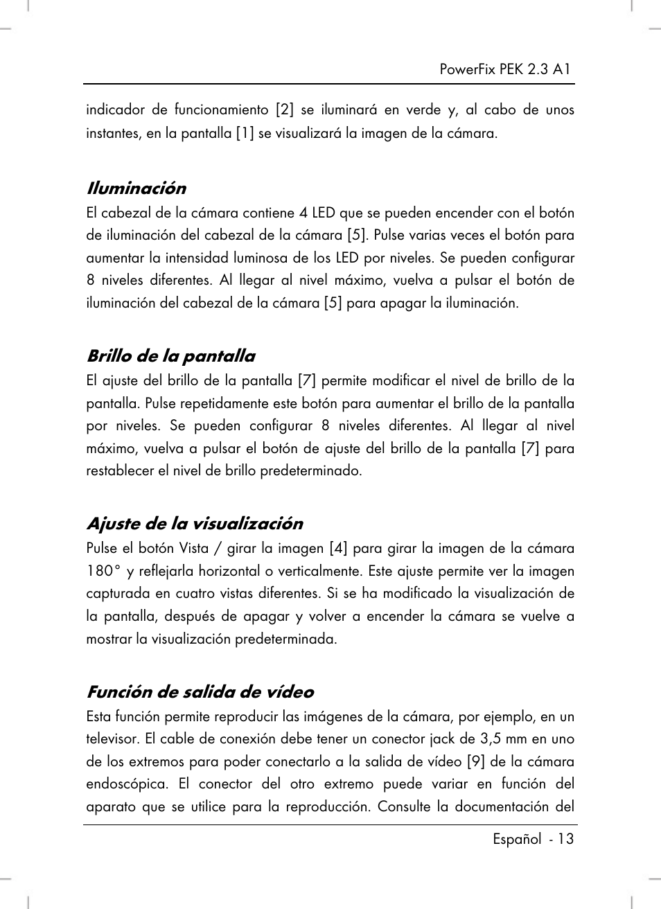 Iluminación, Brillo de la pantalla, Ajuste de la visualización | Función de salida de vídeo | Powerfix PEK 2.3 A1 User Manual | Page 15 / 98