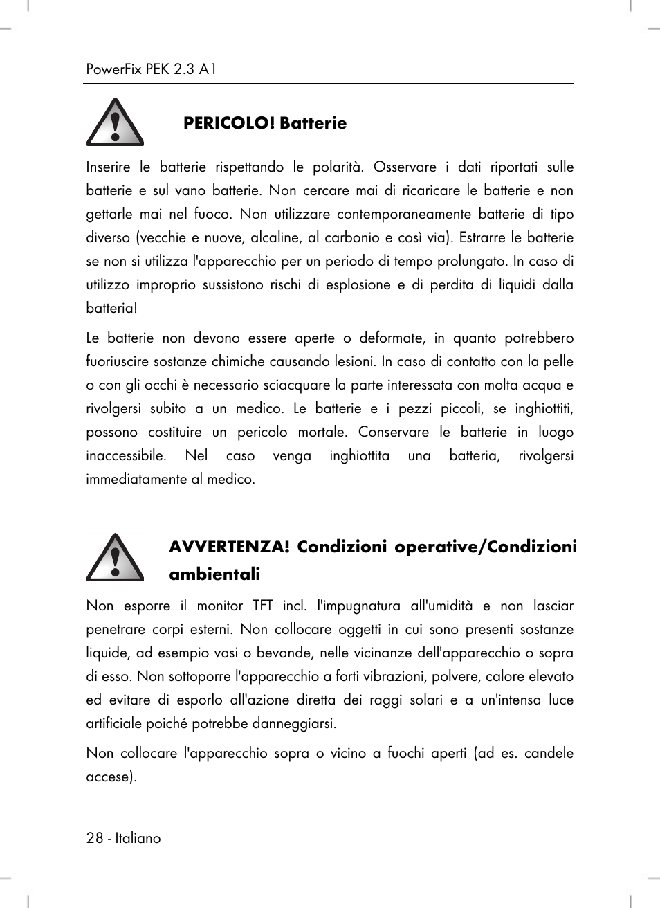 Pericolo, Batterie, Avvertenza | Condizioni operative/condizioni ambientali | Powerfix PEK 2.3 A1 User Manual | Page 30 / 98