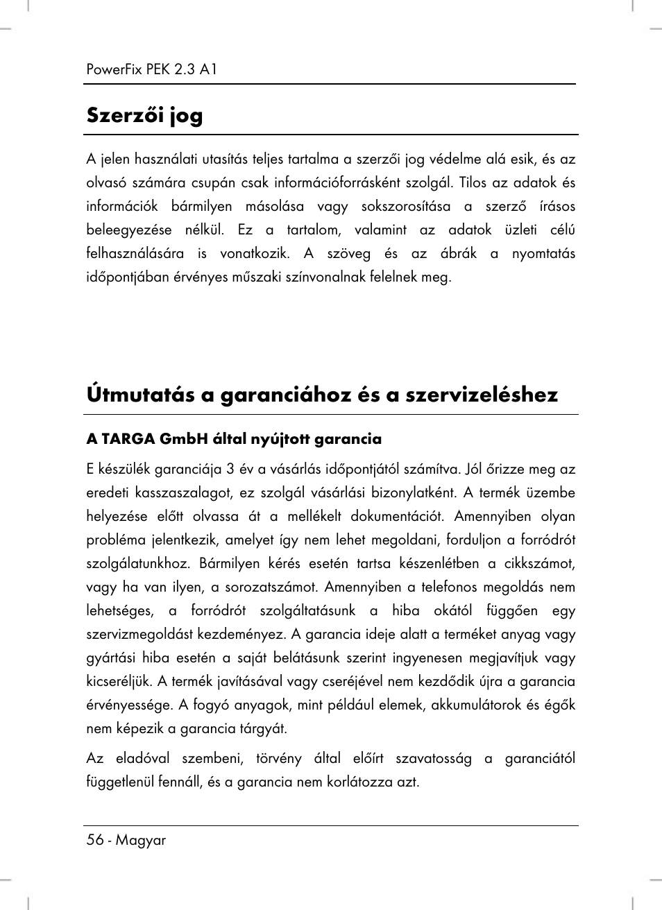 Szerzői jog, Útmutatás a garanciához és a szervizeléshez | Powerfix PEK 2.3 A1 User Manual | Page 58 / 116