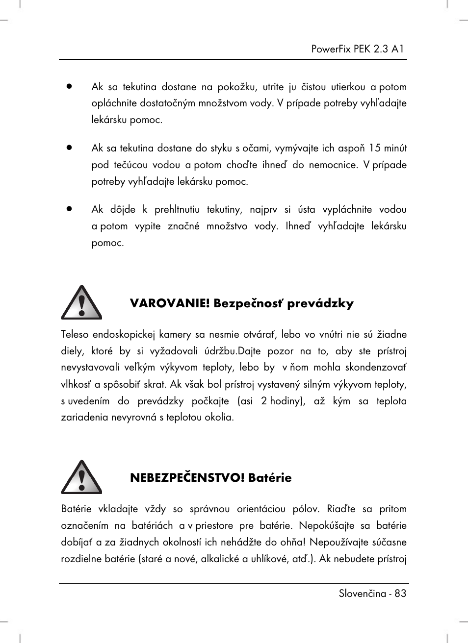 Varovanie! bezpečnosť prevádzky, Nebezpečenstvo! batérie | Powerfix PEK 2.3 A1 User Manual | Page 85 / 116