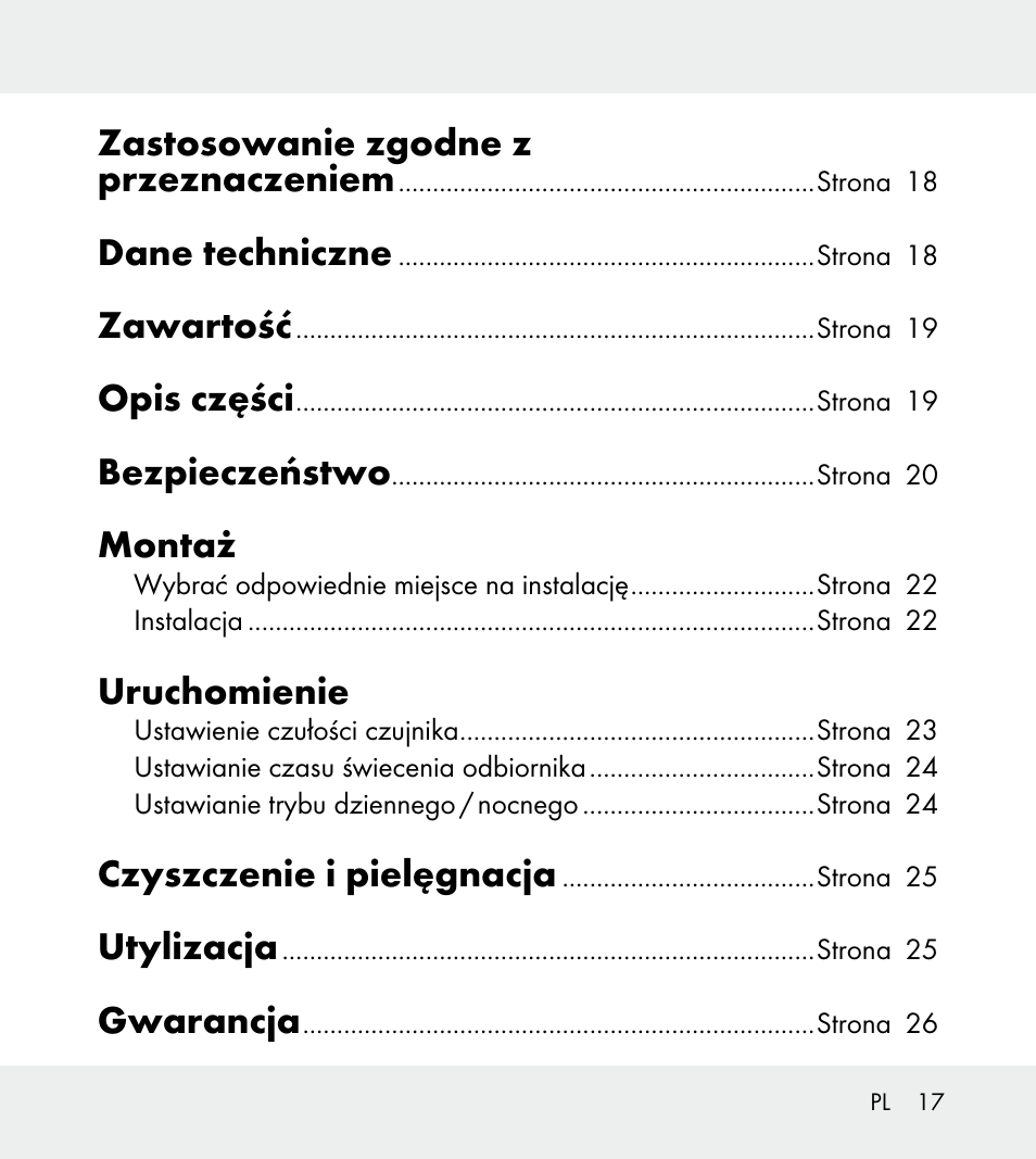 Zastosowanie zgodne z przeznaczeniem, Dane techniczne, Zawartość | Opis części, Bezpieczeństwo, Montaż, Uruchomienie, Czyszczenie i pielęgnacja, Utylizacja, Gwarancja | Powerfix Z31712A/Z31712B Z31712C/Z31712D User Manual | Page 17 / 78